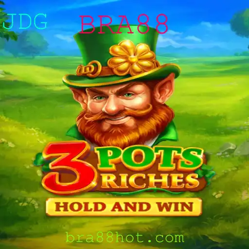 3potsRiches: Uma Nova Experiência no Mundo dos Jogos com BRA88