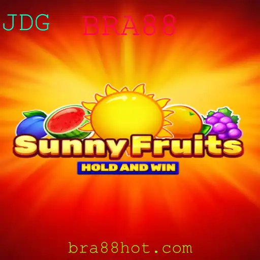 SunnyFruits: Descubra a Emoção do Novo Jogo com BRA88